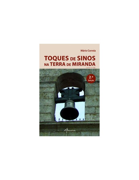 TOQUES DE SINOS NA TERRA DE MIRANDA CD 2º ED